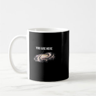Mug Astronomie Lover Vous Êtes Ici Voie Lactée Univers