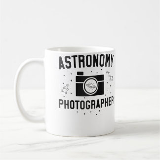 Mug Astronomy Photographer Photography Shirt Men Space