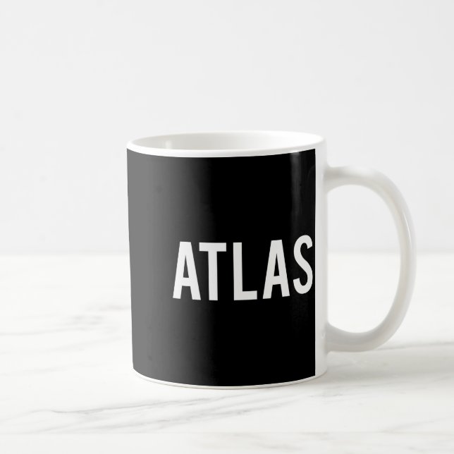 Mug Atlas - Cool New Funny Name Fan Gift Tee  (Droite)