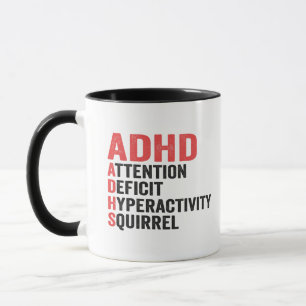Mug Attention Déficit Hyperactivité Écureuil TDAH Cade