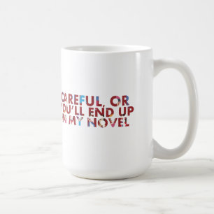 Mug Attention, ou finir dans mon roman (avec des visag