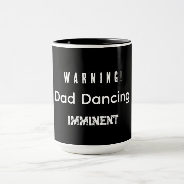Mug Attention ! Papa va danser ! (Centre)
