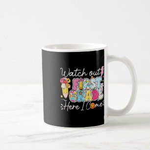 Mug Attention première année je suis là Premier jour d