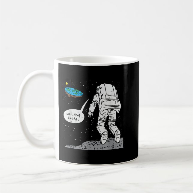 Mug Atterrissage Lune Drôle, Terre Plate, Qui Sucre, E (Gauche)