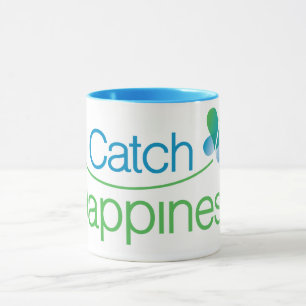 Mug Attrapez le bonheur dans vos moments !