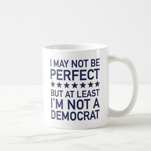 Mug Au moins, je ne suis pas Démocrate (Droite)