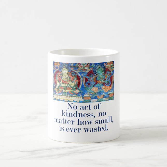 Mug Aucun Acte De Sainteté - Citation De Compassion (Centre)