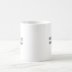 MUG AUCUN CAFÉ AUCUNS CAS !