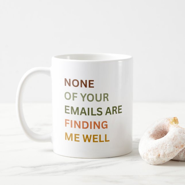 Mug Aucun de vos emails ne me trouve bien, sarcastique (Avec donut)