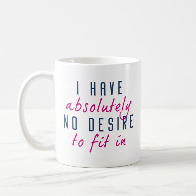 Mug Aucun Désir De S'Intégrer (Gauche)