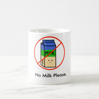 Mug Aucun lait n'attaquent svp la version blanche