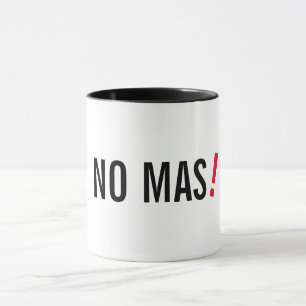 Mug aucun MAS ne veut dire aucune idée drôle de cade