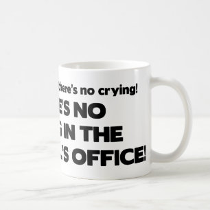 Mug Aucun pleurer dans le bureau du principal