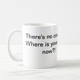 Mug Aucune crème aucun Dieu