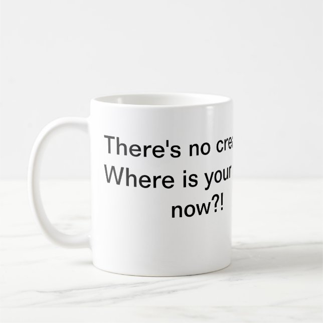 Mug Aucune crème aucun Dieu (Gauche)