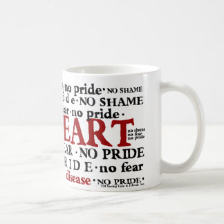 Mug Aucune honte aucune crainte aucune fierté toute la