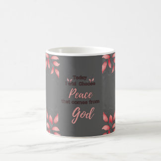 Mug Aujourd'hui, je choisirai la Paix qui vient de Die