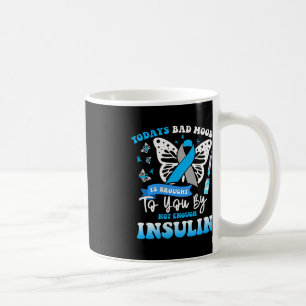Mug Aujourd'Hui, La Mauvaise Humeur Vous Est Apportée 