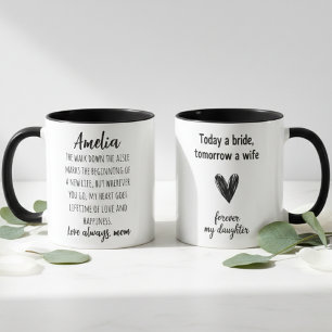 Mug Aujourd'hui une mariée demain une femme Mariage de