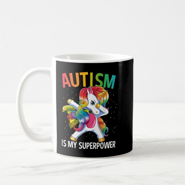 Mug Autism Is My Superpower Dabbing Unicorn  (Gauche)