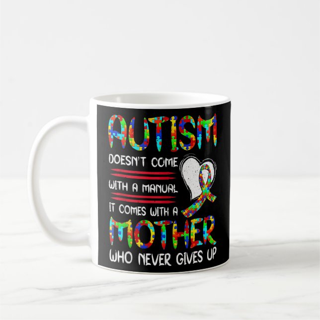 Mug Autisme Mère Fête des mères Autisme Mère qui ne ja (Gauche)