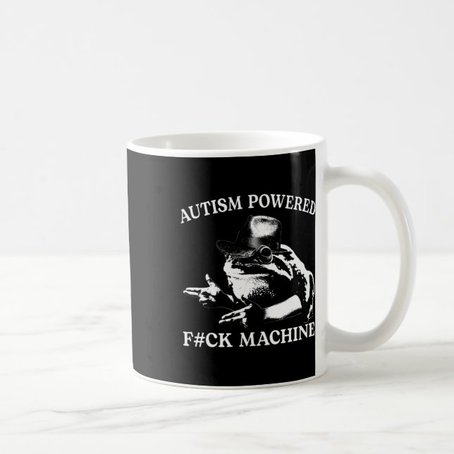 Mug Autisme Powered F#ck Machine Drôle Mème Frog Autis (Droite)