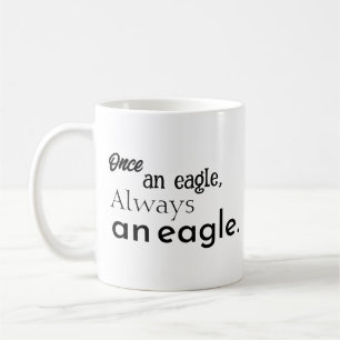 Mug Autrefois aigle, toujours aigle. Inspiration