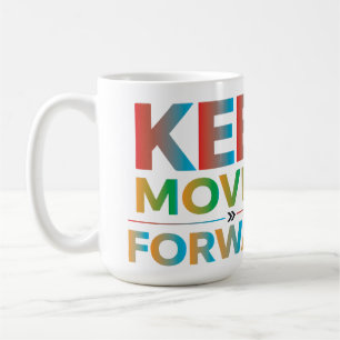 Mug Avancer sans cesse