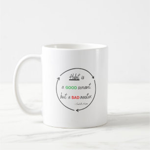 Mug avec Citation Habit