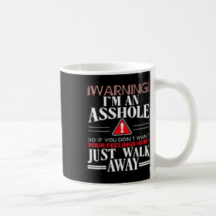 Mug Avertissement anti social Je suis un trou Humour a