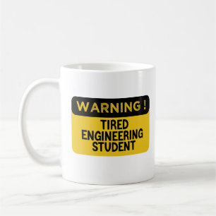 Mug Avertissement Étudiant en génie fatigué
