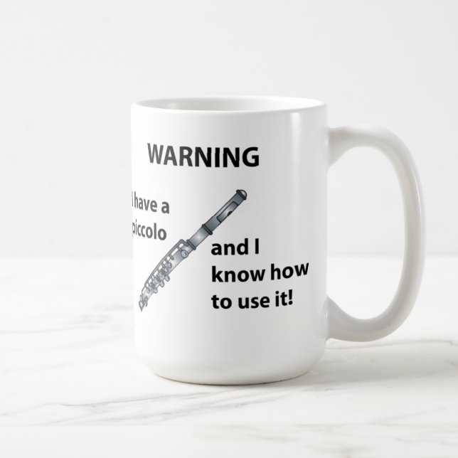 Mug AVERTISSEMENT ! J'ai un de petite flûte… (Droite)