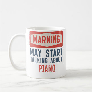 Mug Avertissement Peut Commencer à Parler du Piano