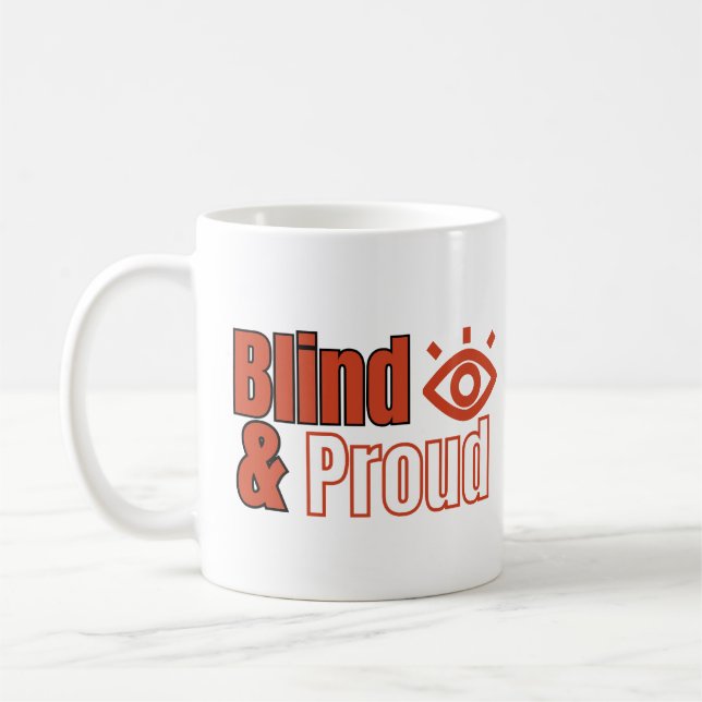 Mug Aveugle et fier (Gauche)