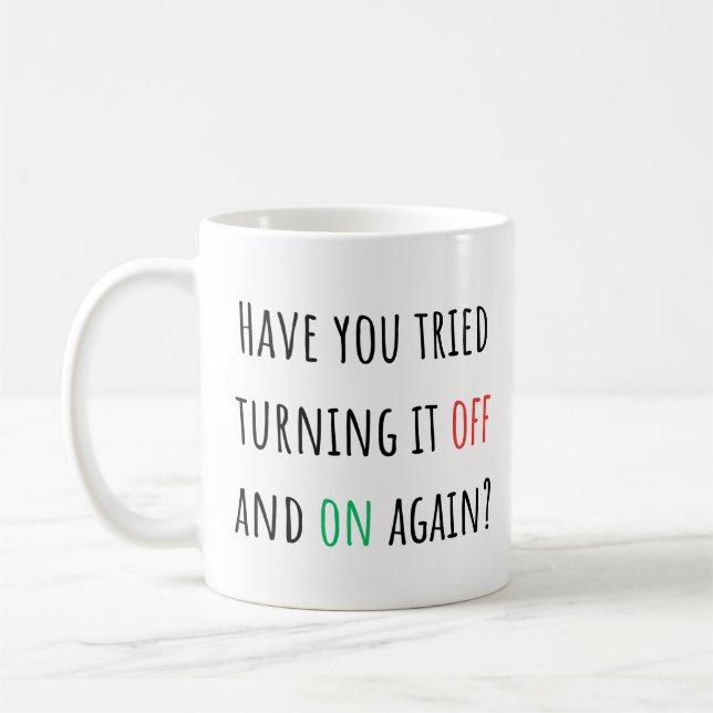 Mug Avez-Vous Essayé De L'Éteindre Et De Le Redémarrer (Gauche)