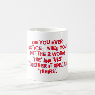 Mug Avez-Vous Jamais Remarqué Quand Vous Avez Mis Les