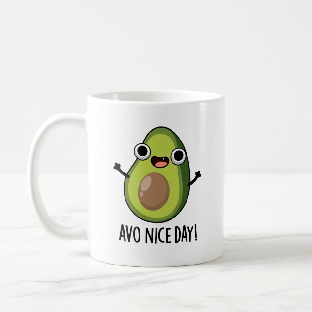Mug Avo Nice Day amusant Avocado Pun (Gauche)