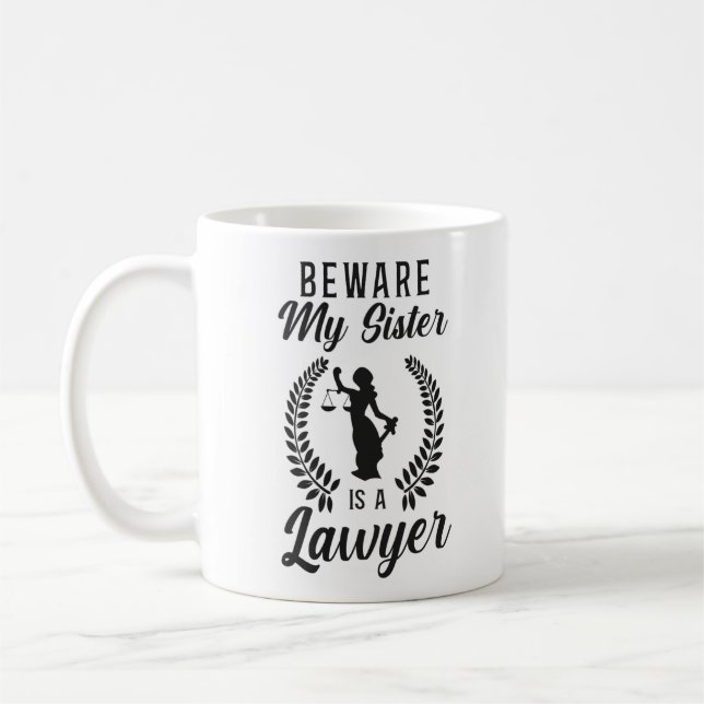 Mug Avocat Droit Étudiant Attention Ma Soeur Est Avoca (Gauche)
