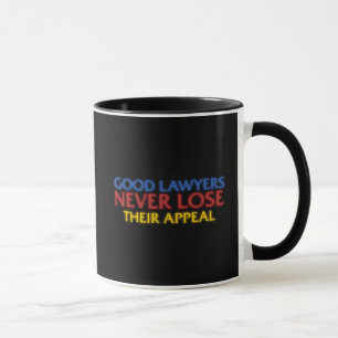 Mug Avocat drôle Les bons avocats ne perdent jamais ap