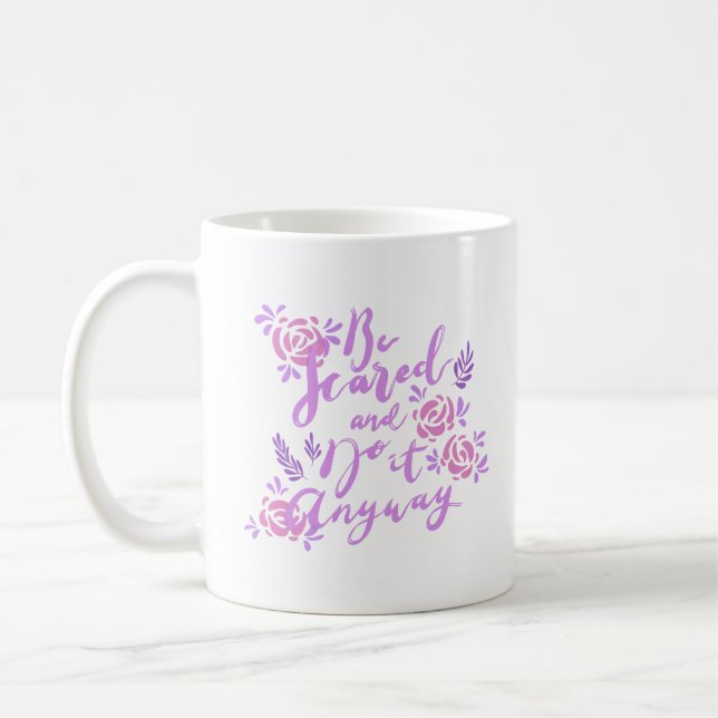 Mug avoir peur et le faire quand même (Gauche)