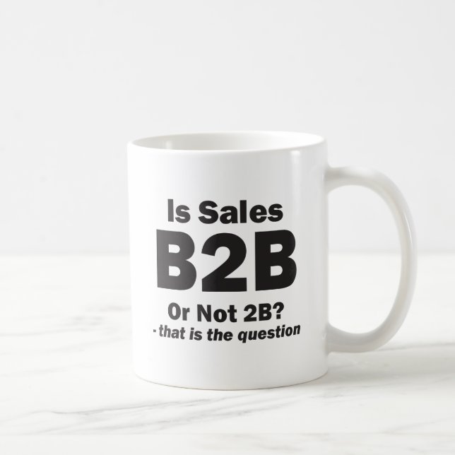Mug B2B ou pas 2B ? (Droite)