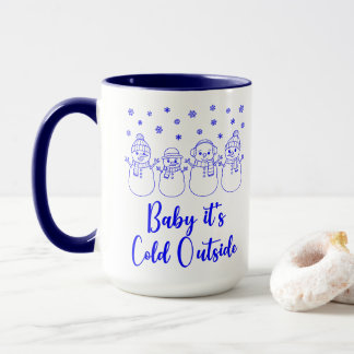 Mug Baby It's Cold Outside Snowmen Snowing Christmas