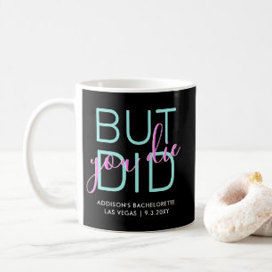 Mug Bachelorette Party Funny Hangover Favoriser