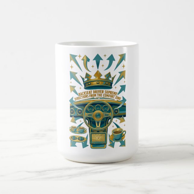 Mug Backseat Driver Supreme, Funny Dad Gift T Shirt (Centre)