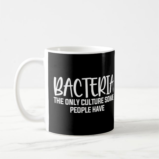 Mug Bactérie La Microbiologie Drôle Dire (Gauche)