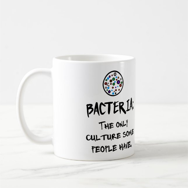 MUG BACTÉRIES : LA SEULE CULTURE QUE CERTAINS ONT (Gauche)