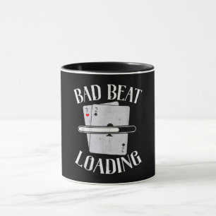 Mug Bad Beat Chargement Texas Holdem Casino Funny Poke