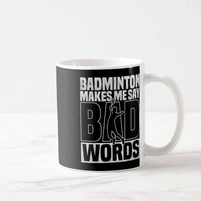 Mug Badminton Game Lover Mauvais Mots Shuttle Badminto (Droite)