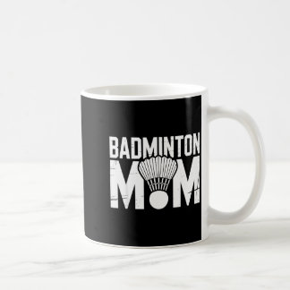 Mug Badminton Mom Retro Women Badminton Lover Mommy Mo