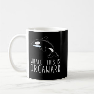 Mug Baleine C'Est Orcaward Funny Orca Killer Whale Hum